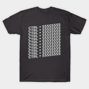 CTRL + S T-Shirt